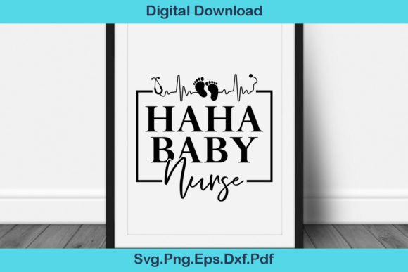 Fynnu Haha Baby Nurse Svg T-Shirt Design