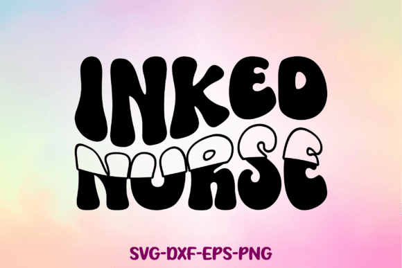 Inked Nurse Svg: A Unique Embroidery Design
