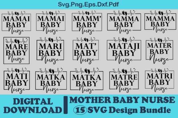 Mother Baby Nurse Svg Design Bundle
