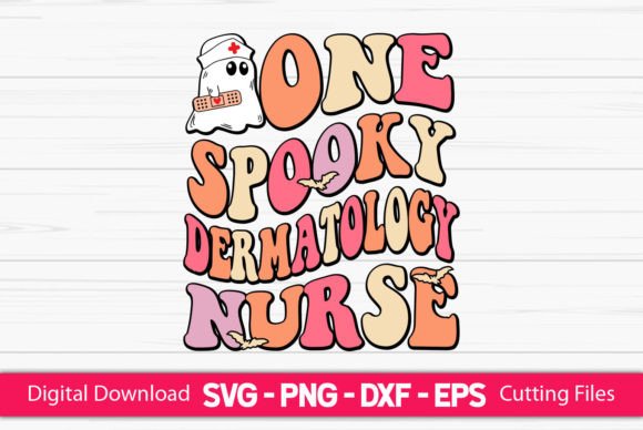 One Spooky Dermatology Nurse Embroidery Design