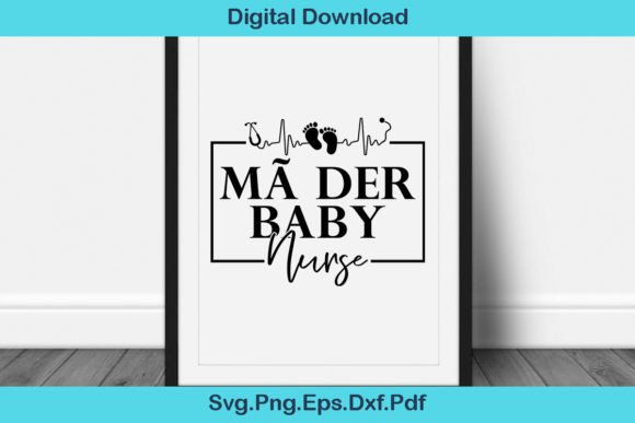 Review: MÃ Der Baby Nurse Svg Shirt Design