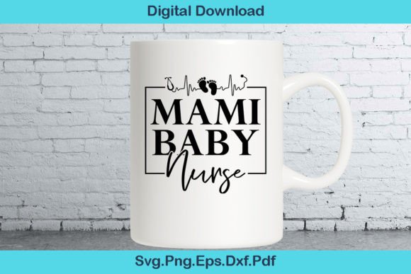 Review: Mami Baby Nurse Svg T Shirt Design